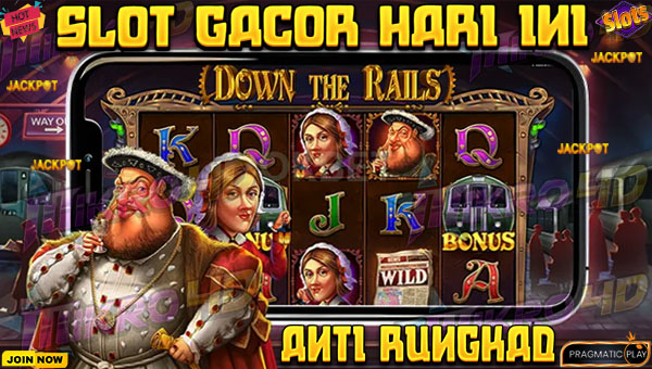 MAIN SLOT DOWN THE RAILS WD BESAR