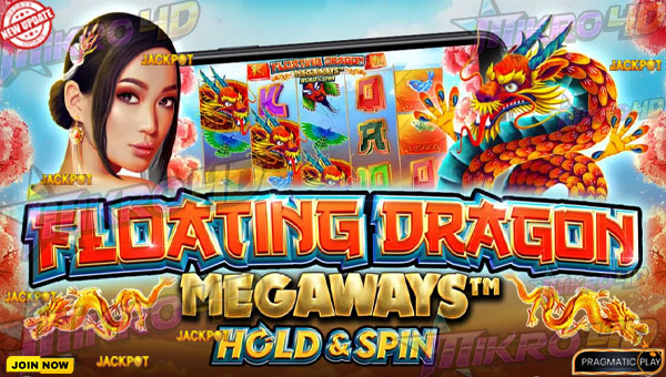 Slot Online Banjir Jackpot Floating Dragon Megaways