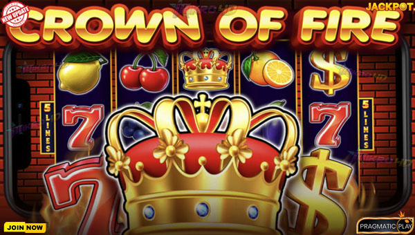 Crown of Fire, Penerus Tahta Slot Berapi dengan Kemenangan Maksimal