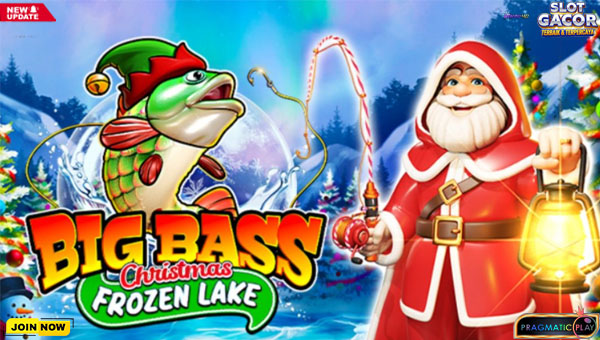 Slot Big Bass Christmas – Frozen Lake: Natal Ceria dengan Potensi Maxwin Beruntun!