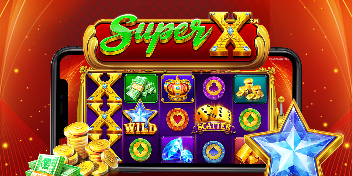 Super X: Ledakan Multiplier Gila yang Siap Menggandakan Jackpotmu!